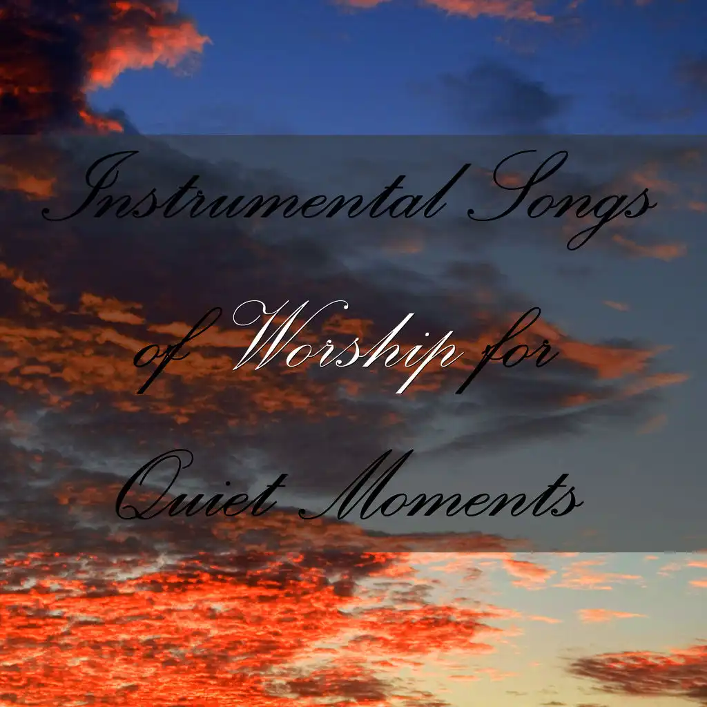 You Raise Me Up: 40 Instrumental Christian Songs of Worship