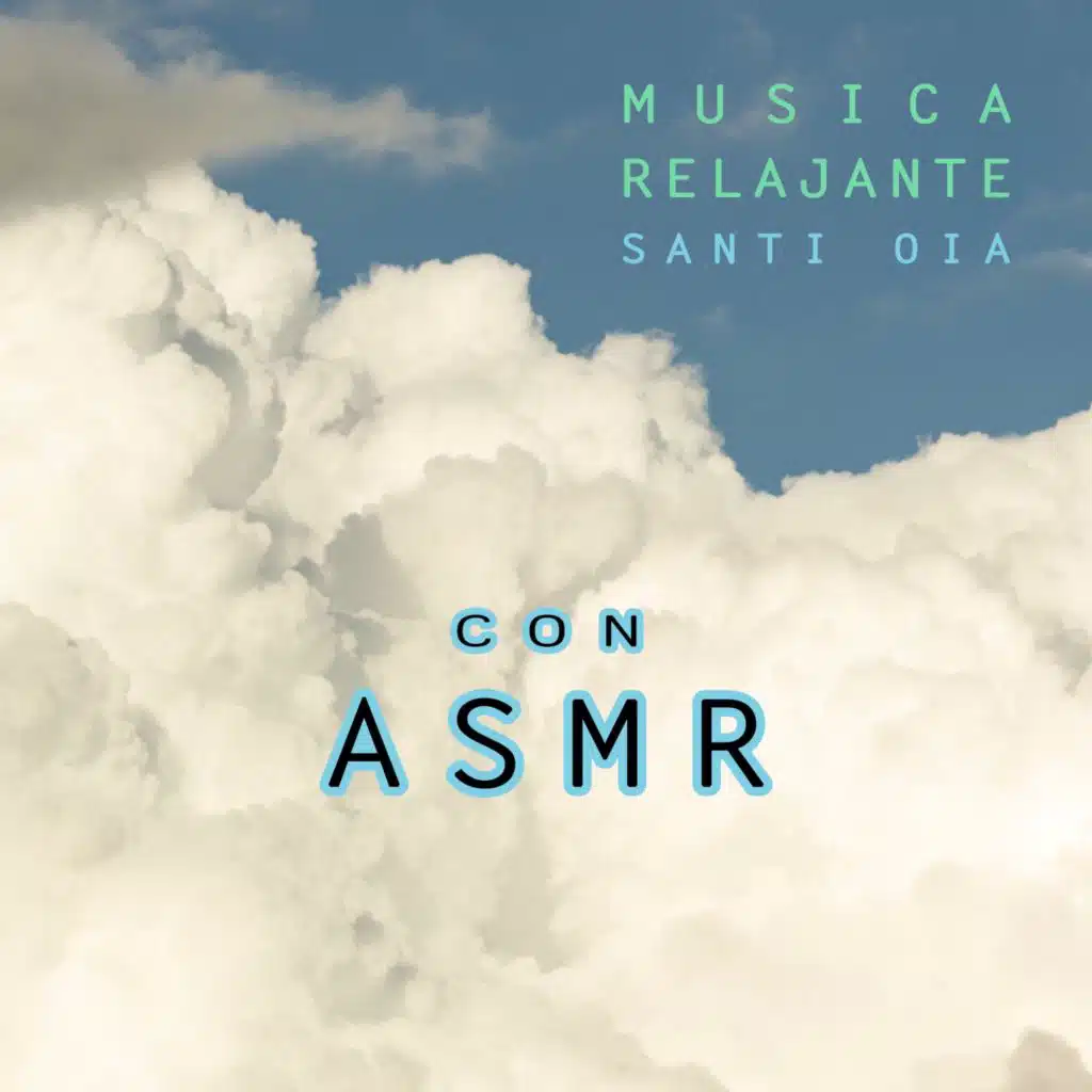 Música Relajante con ASMR