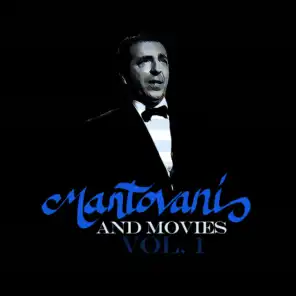 Mantovani and Movies Vol. 1