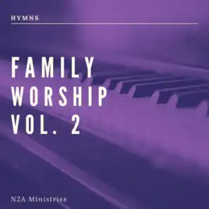 Hymns: Family Worship, Vol. 2