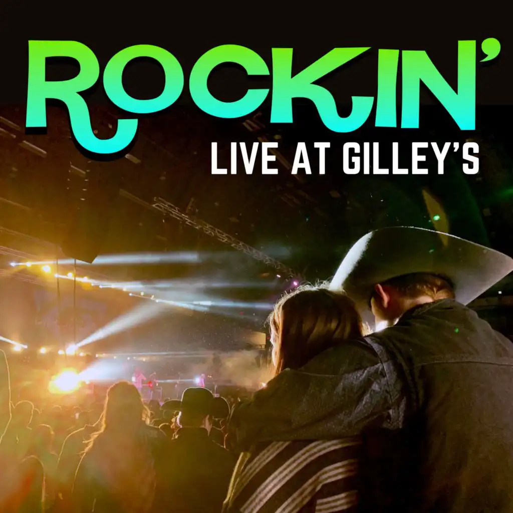 Rockin' Live at Gilley's