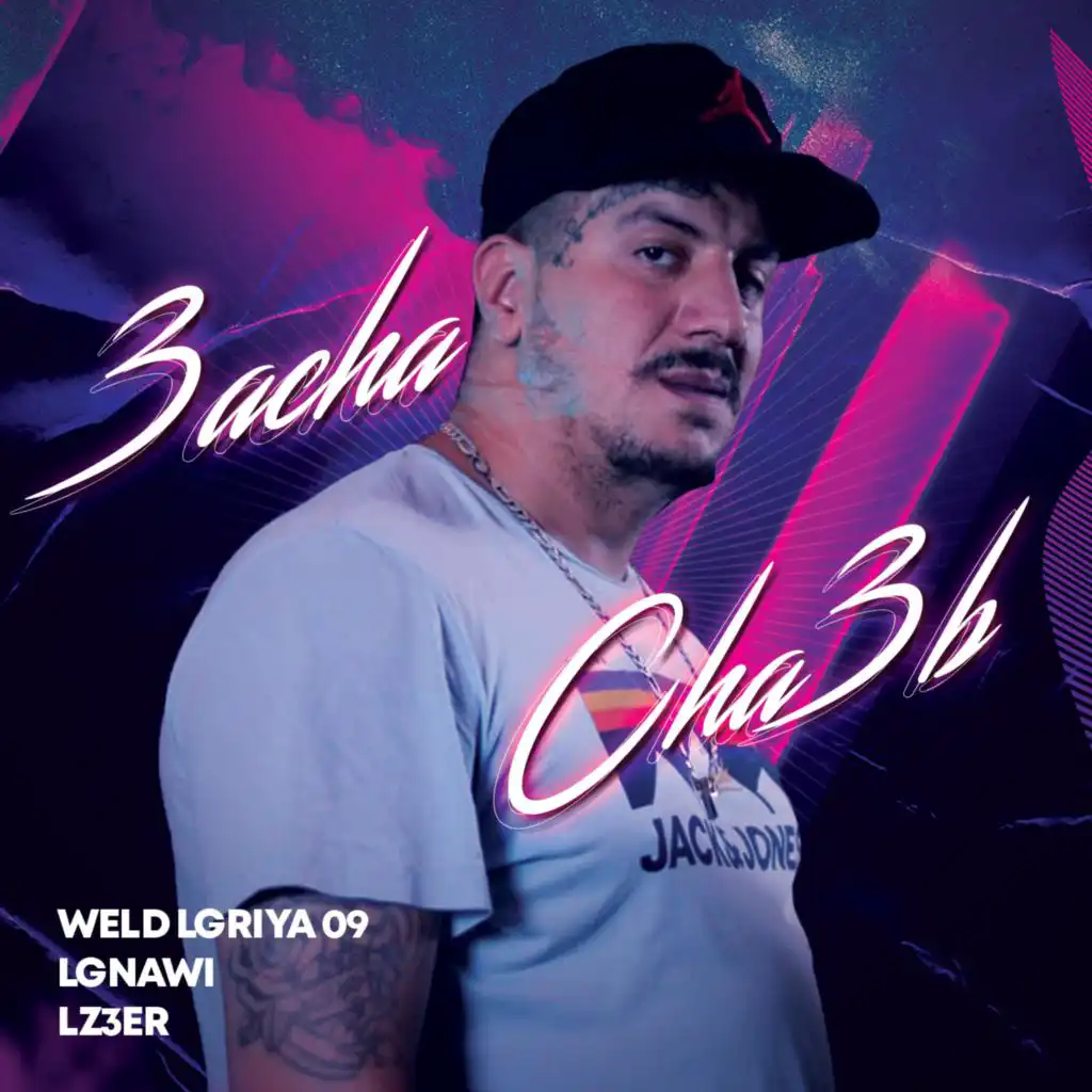 3acha Cha3b (feat. Lz3er & Lgnawi)