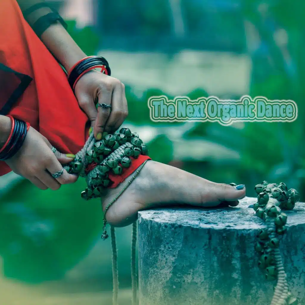 The Next Organic Dance