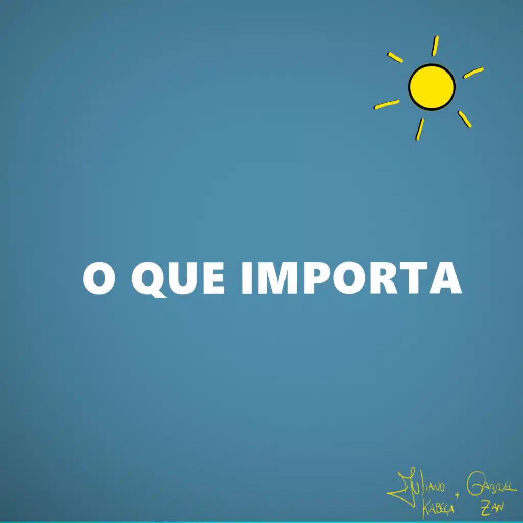 O Que Importa