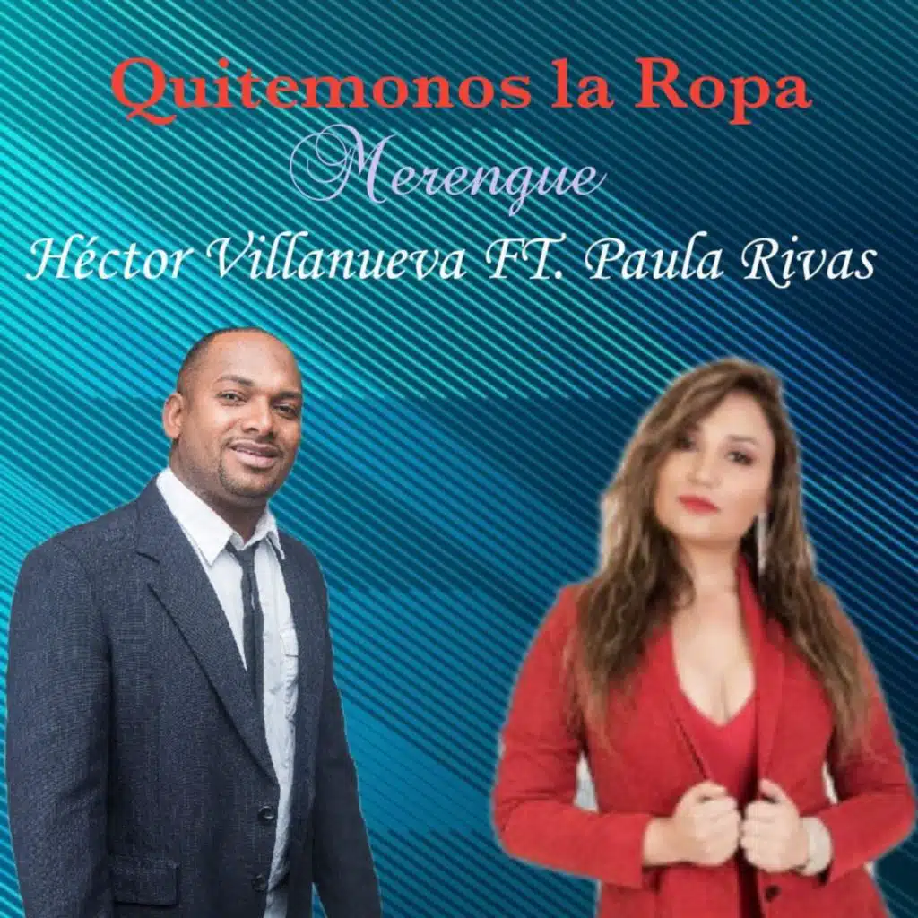 Quitemonos la Ropa (feat. Paula Rivas)