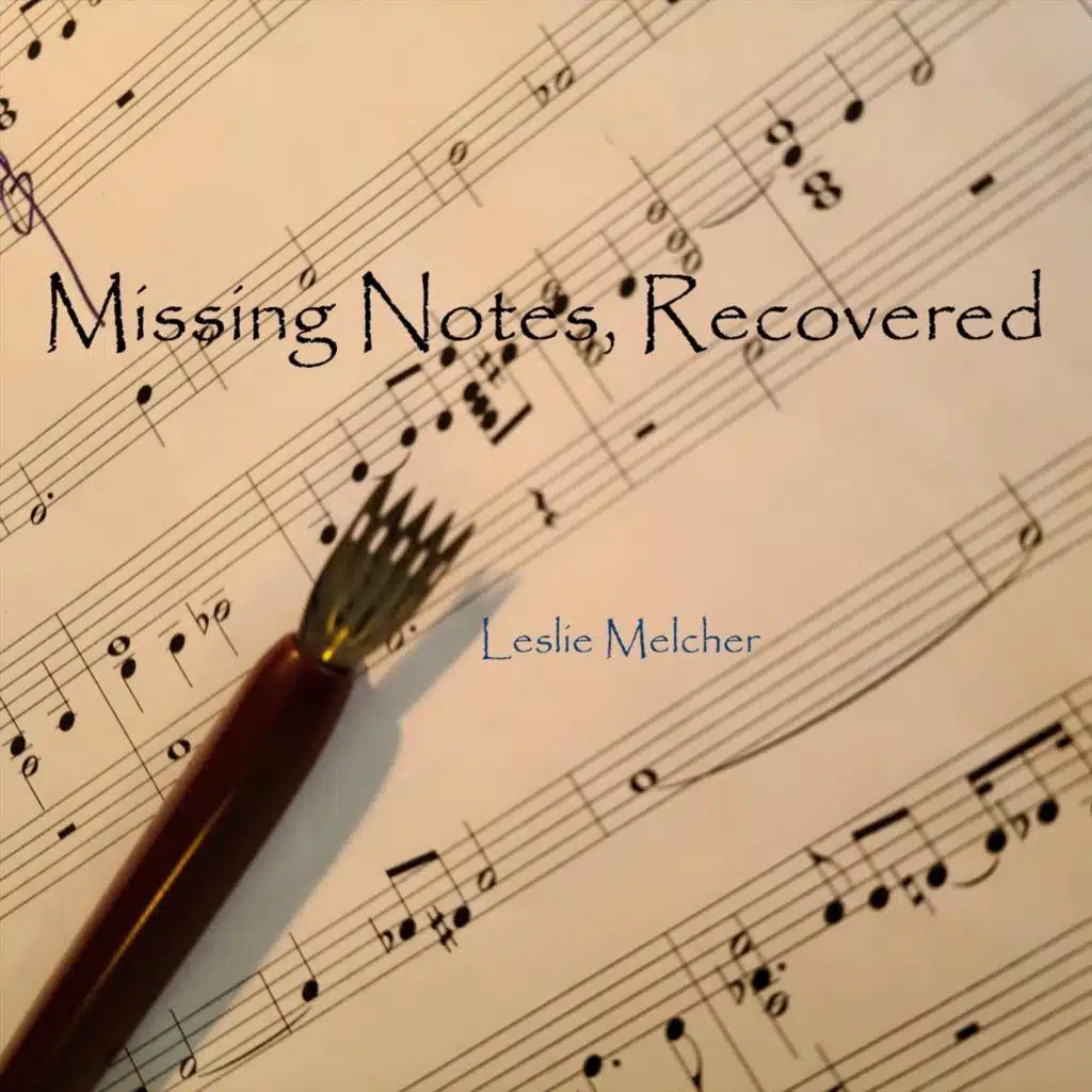 Missing Notes, Recovered