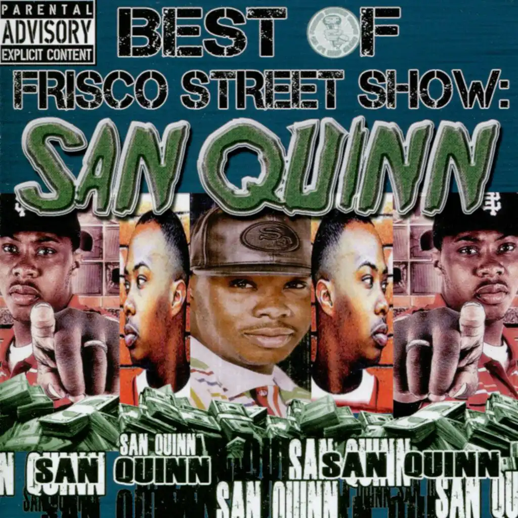 Best of Frisco Street Show: San Quinn