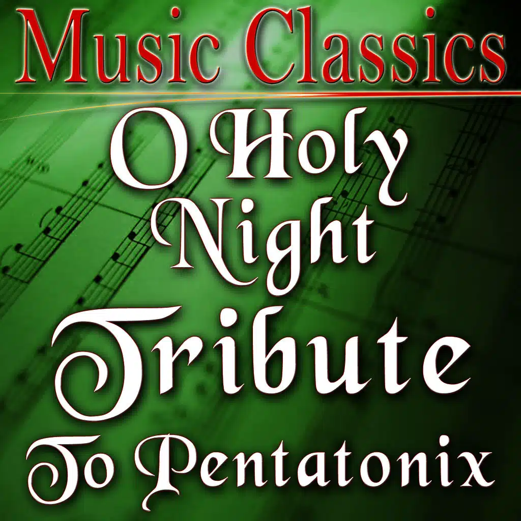 O Holy Night (Tribute to Pentatonix)