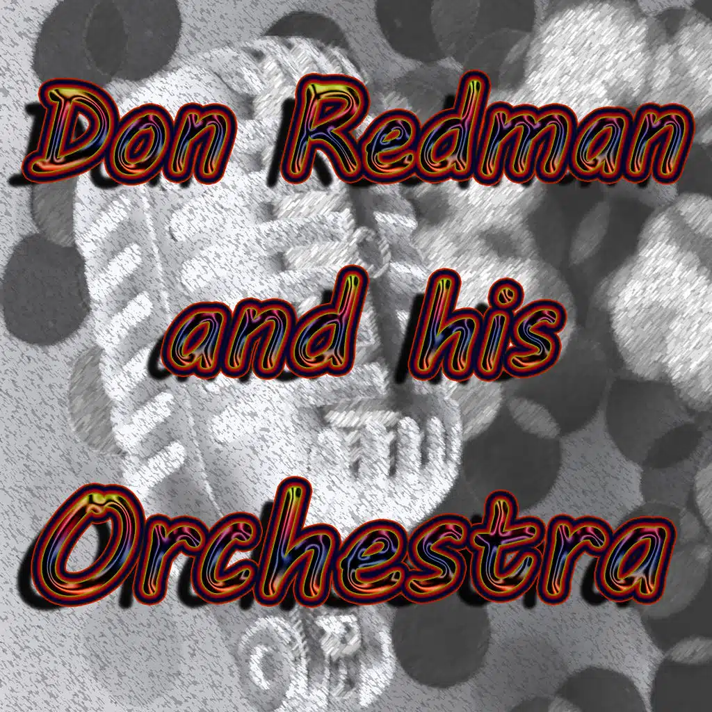 Don Redman & His Orchestra