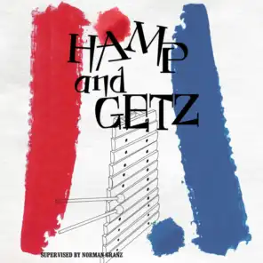 Hamp and Getz (feat. Stan Getz)