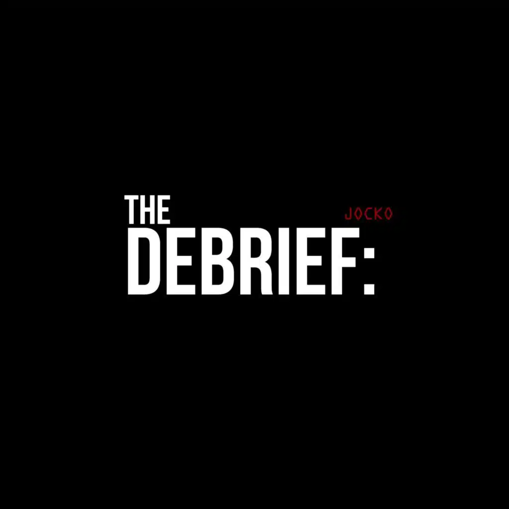 The Debrief w/ Jocko and Dave Berke #20: How To Get a New Team On Track as a New Leader. How to Align Departments.
