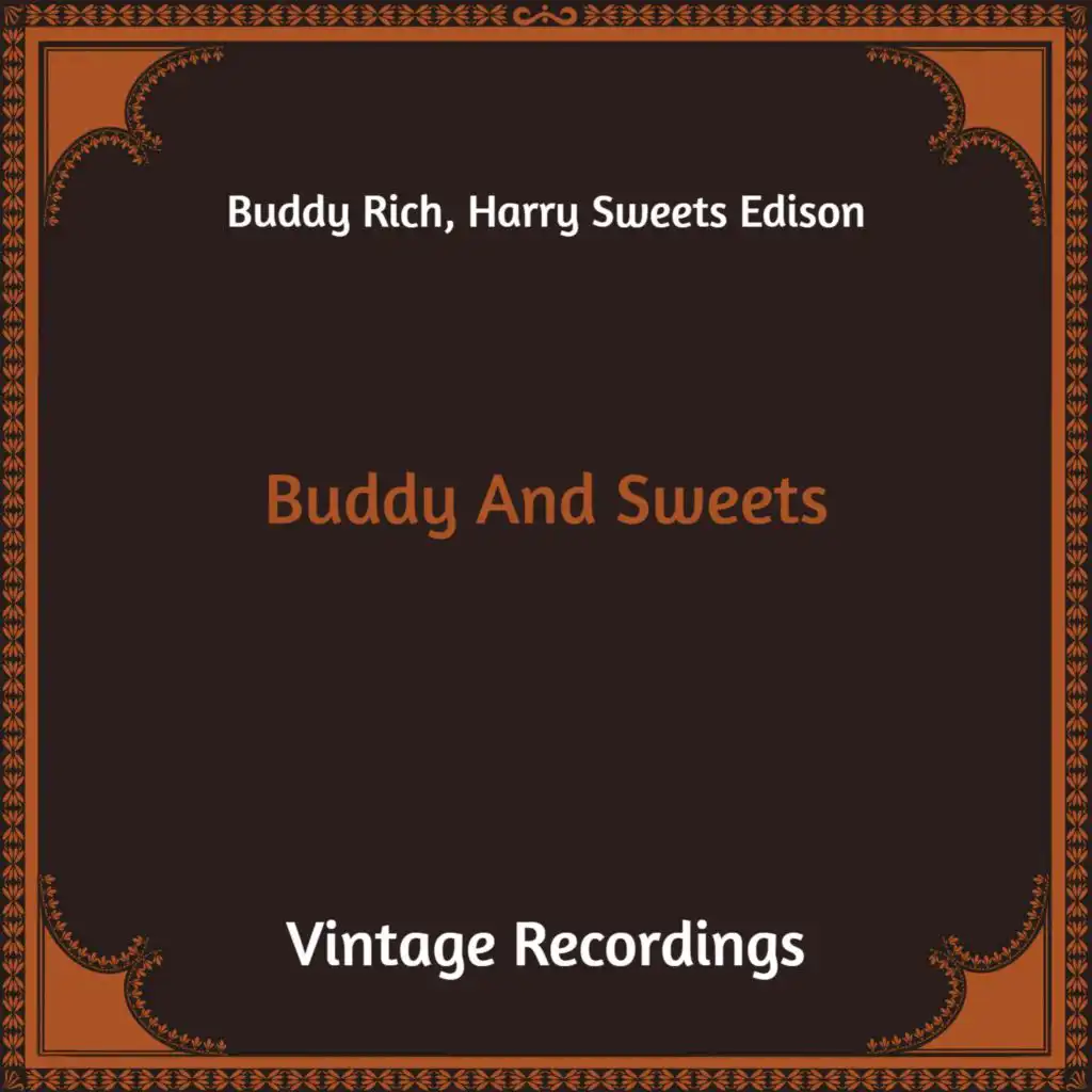 Buddy and Sweets (Hq Remastered)
