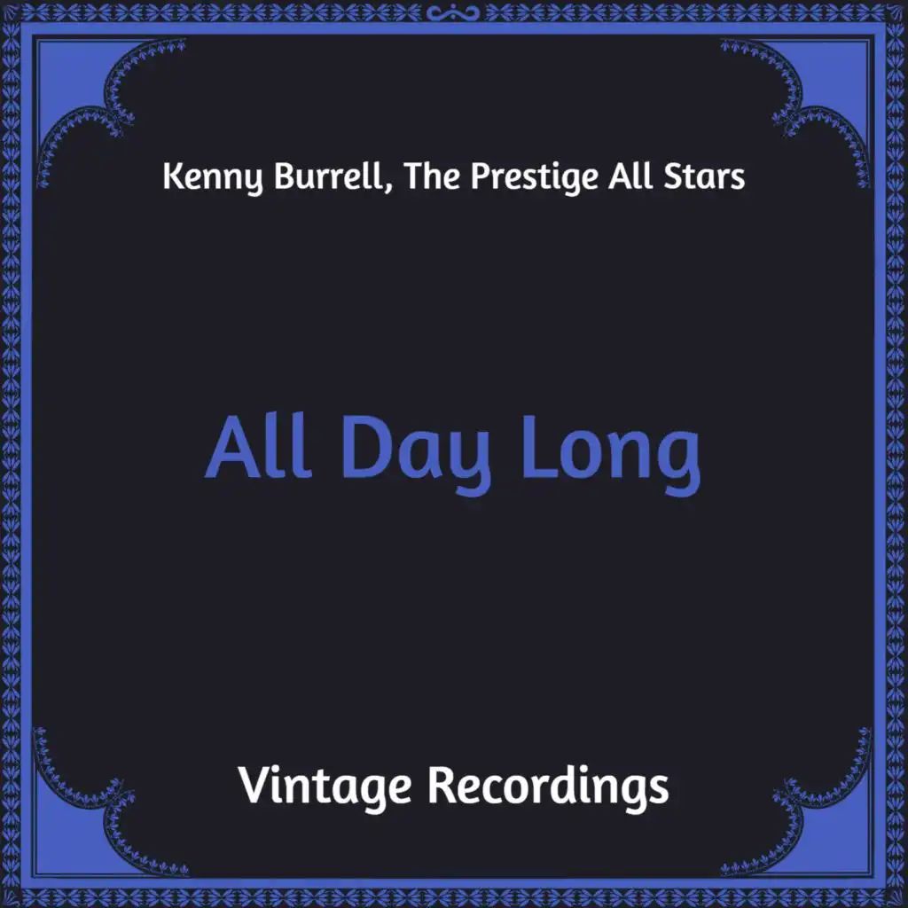Kenny Burrell & The Prestige All Stars