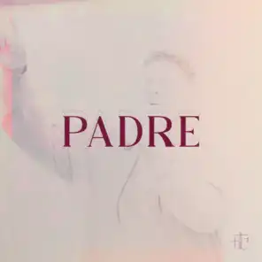Padre (Extended Version)