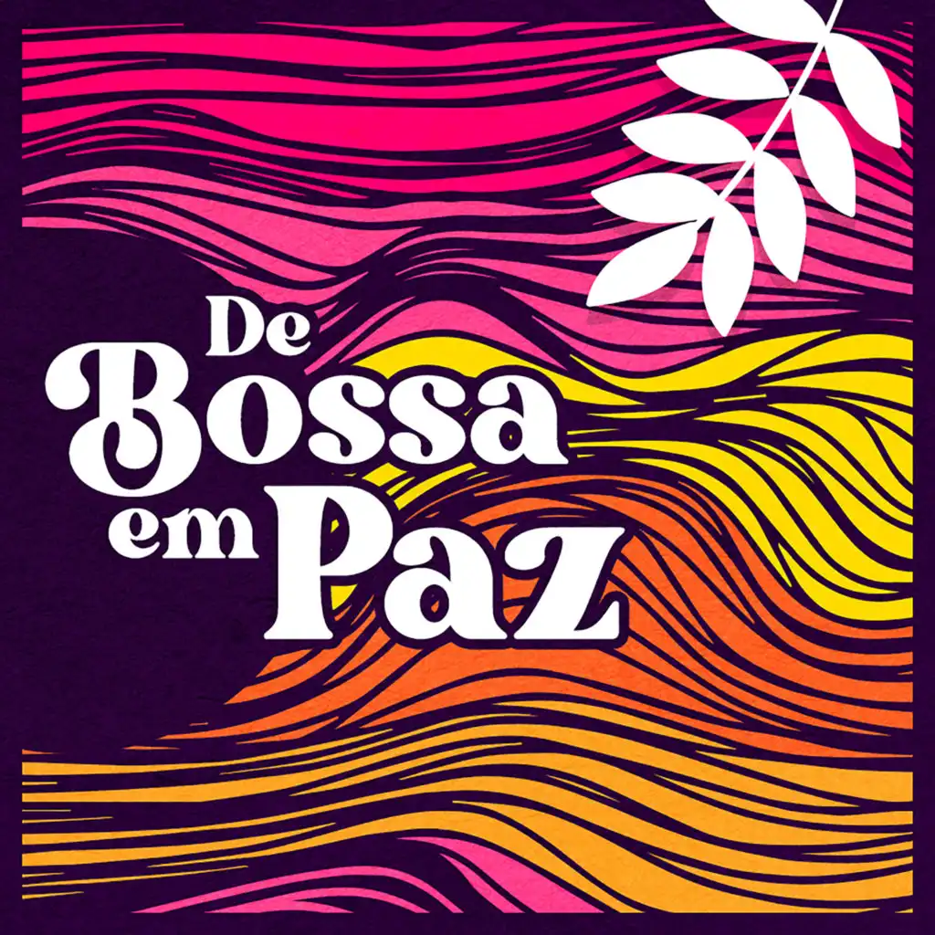 De Bossa em Paz (feat. Fernanda Ebling & Roberto Menescal)