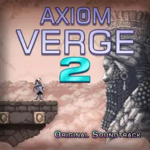 Axiom Verge 2 (Original Soundtrack)