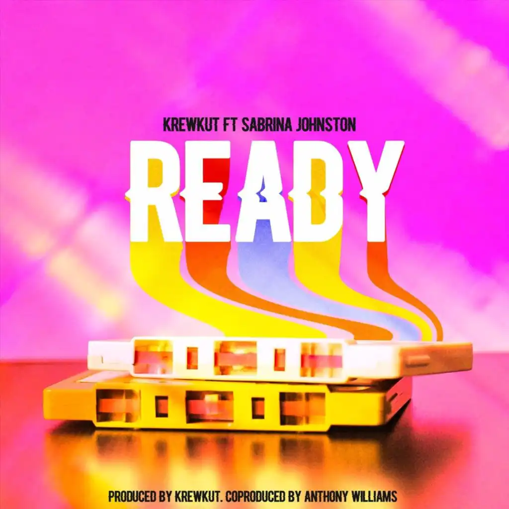 Ready (feat. Anthony Williams & Sabrina Johnston)
