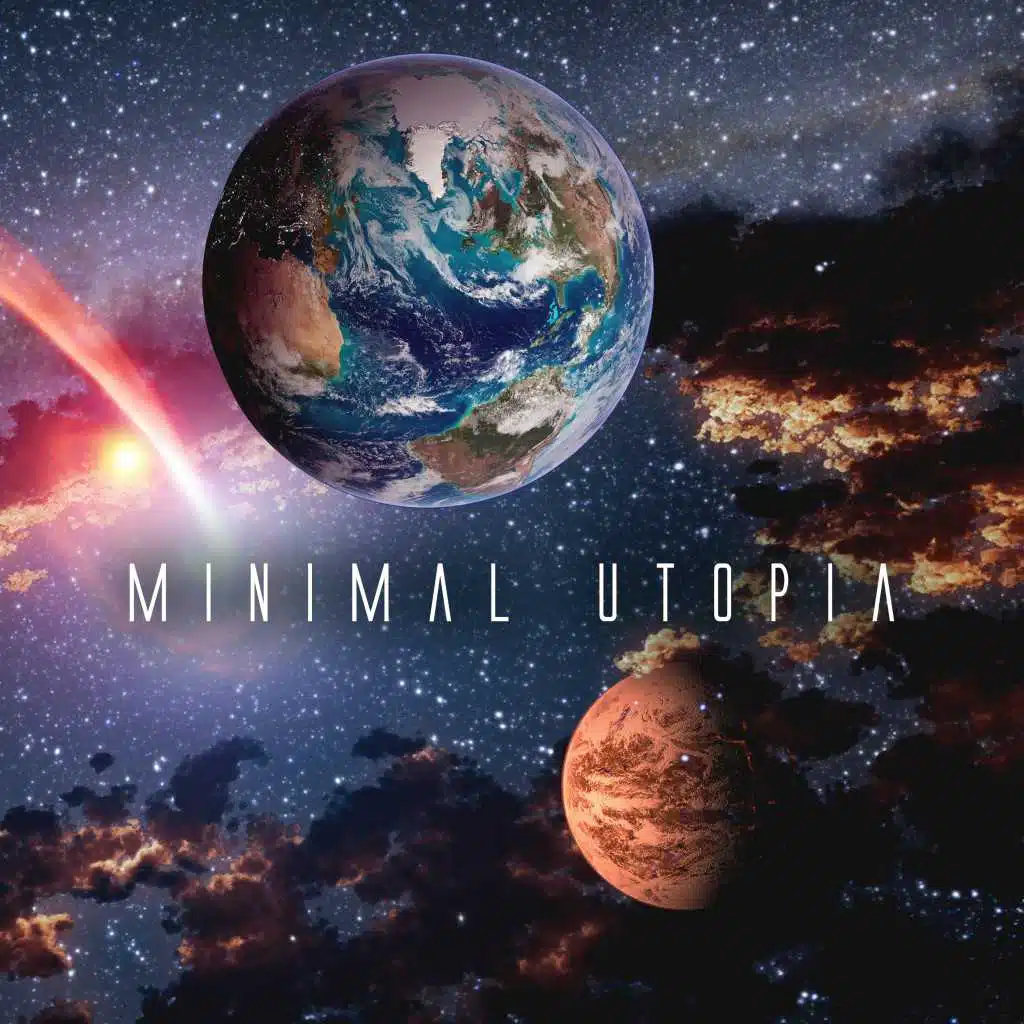 Minimal Utopia