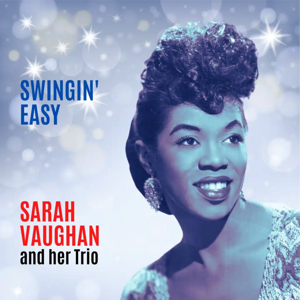 Sarah Vaughan & Her Trio