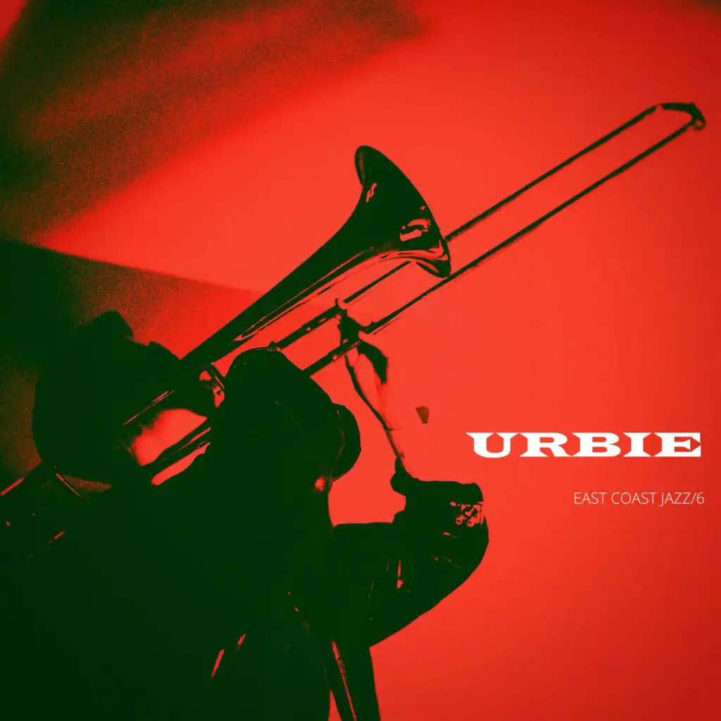 Urbie (East Coast Jazz #6)