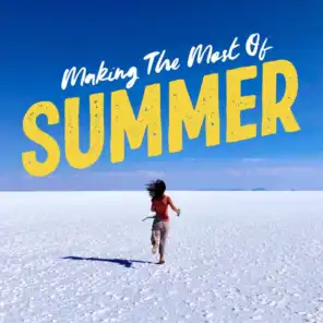 Making the Most of Summer (feat. Mark Erelli)