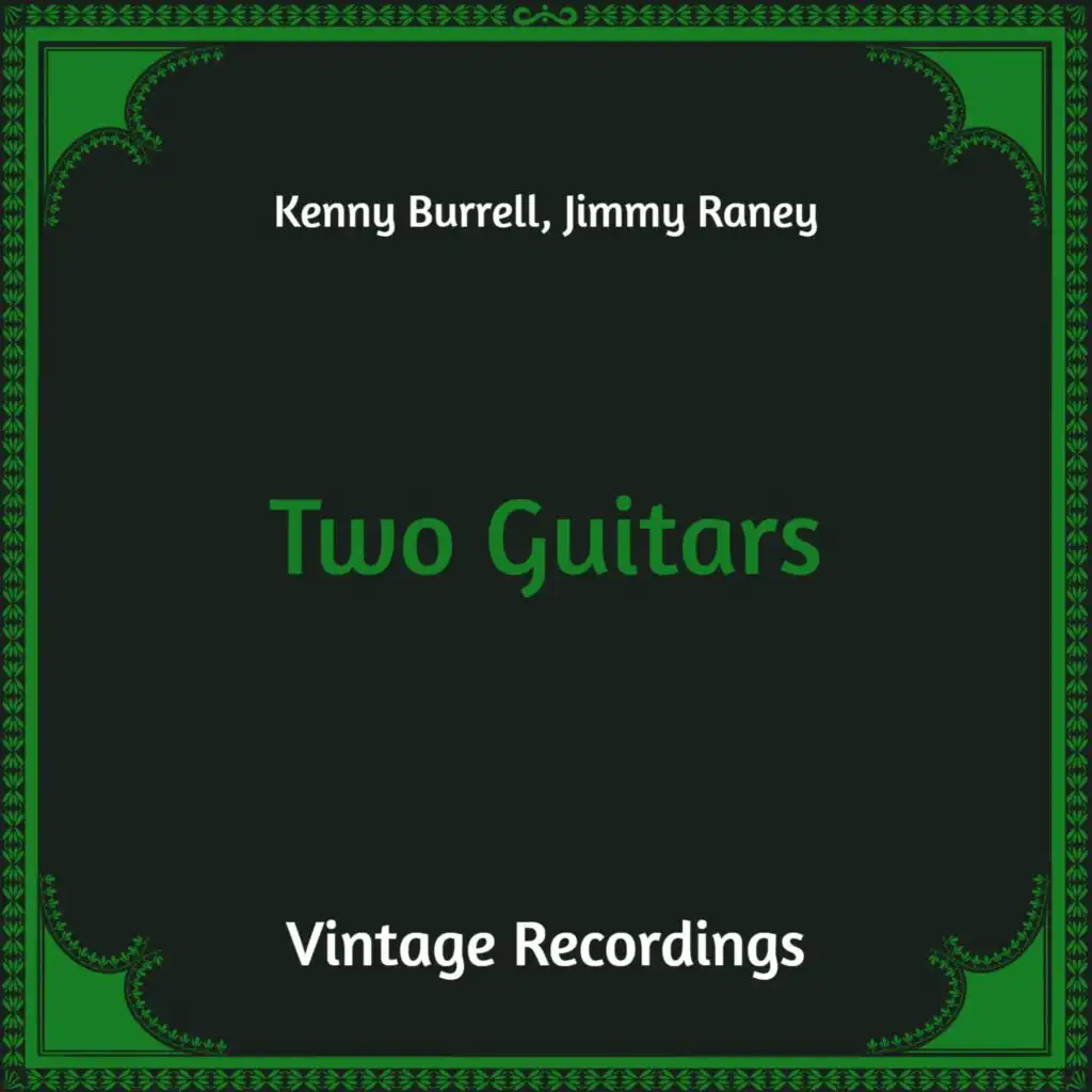 Kenny Burrell & Jimmy Raney