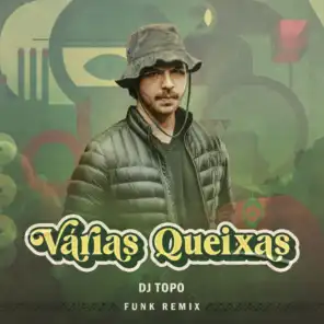 Várias Queixas (Funk Remix) [feat. gilsons]