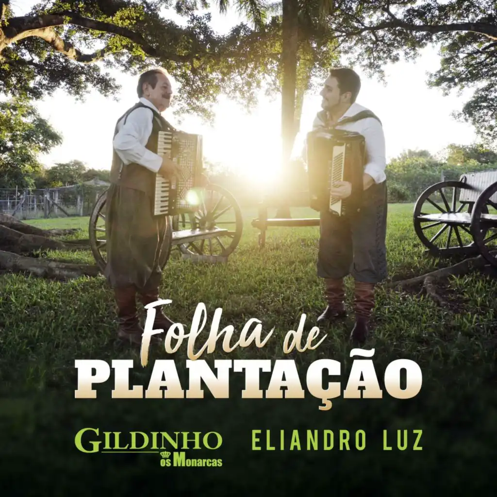 Eliandro Luz, Os Monarcas & Gildinho