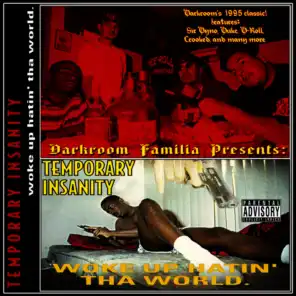 Darkroom Familia Presents: Temporary Insanity