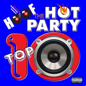 Episode 93: The Hot Party Top 10 Episode 2133 (Freestyle Special)