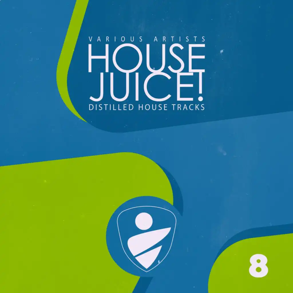 House Juice!, Vol. 8
