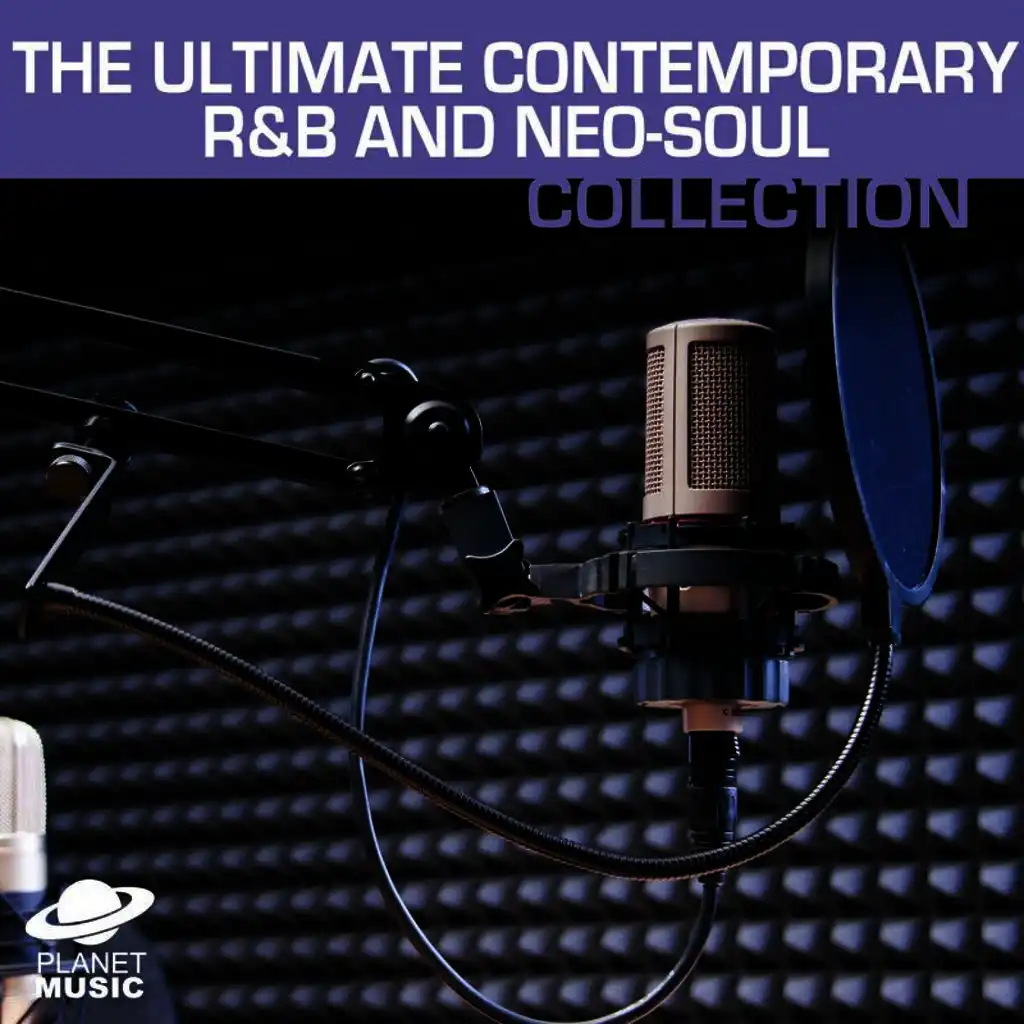 The Ultimate Contemporary R&B and Neo-Soul Collection Volume 1