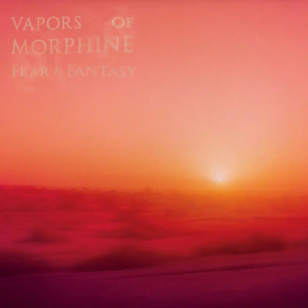 Vapors of Morphine