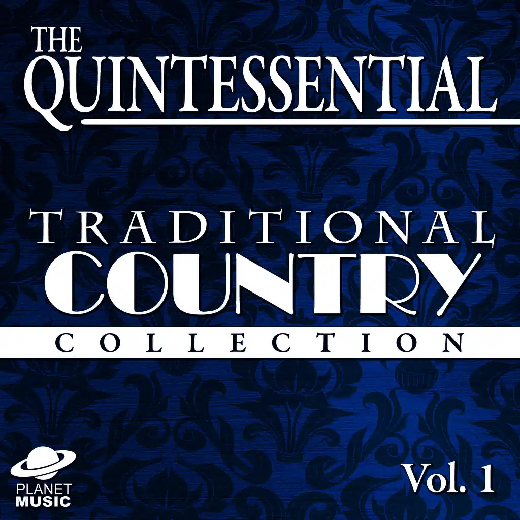 The Quintessential Traditional Country Collection, Vol. 1