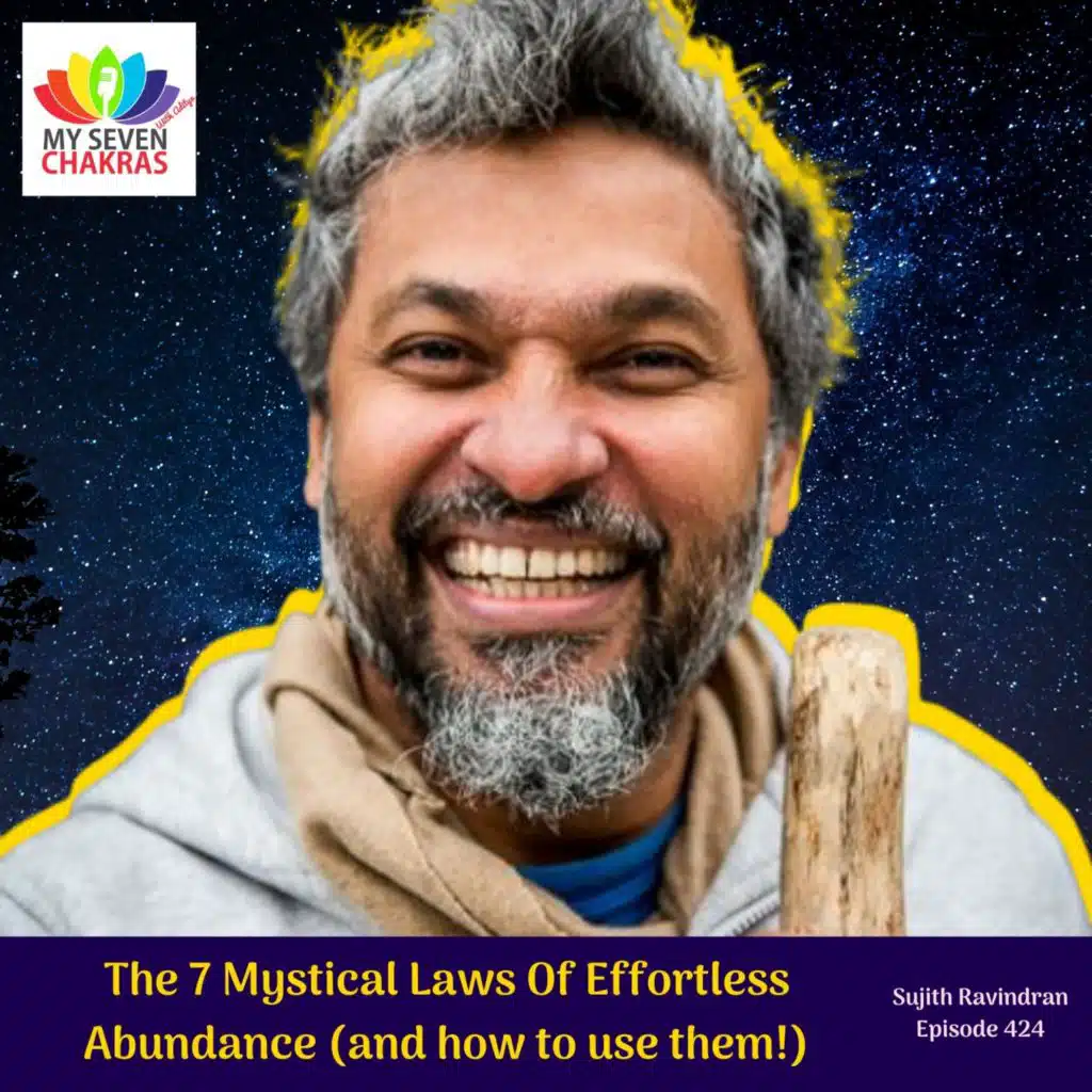 The 7 Mystical Laws Of Effortless Abundance (and how to use them!)