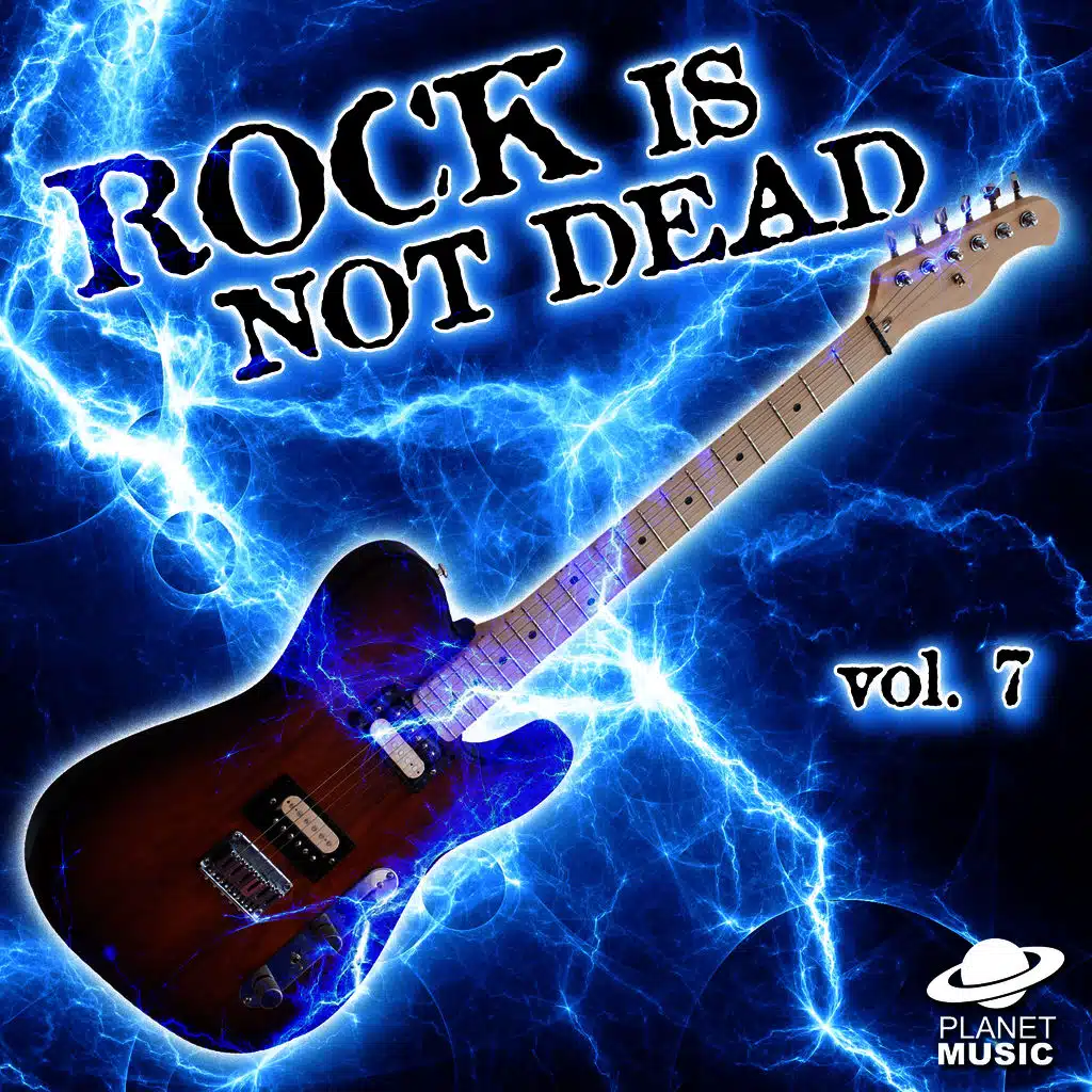 Rock Is Not Dead, Vol. 7