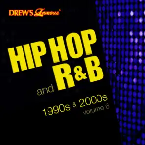 Hip Hop and R&B of the 1990s and 2000s, Vol. 6