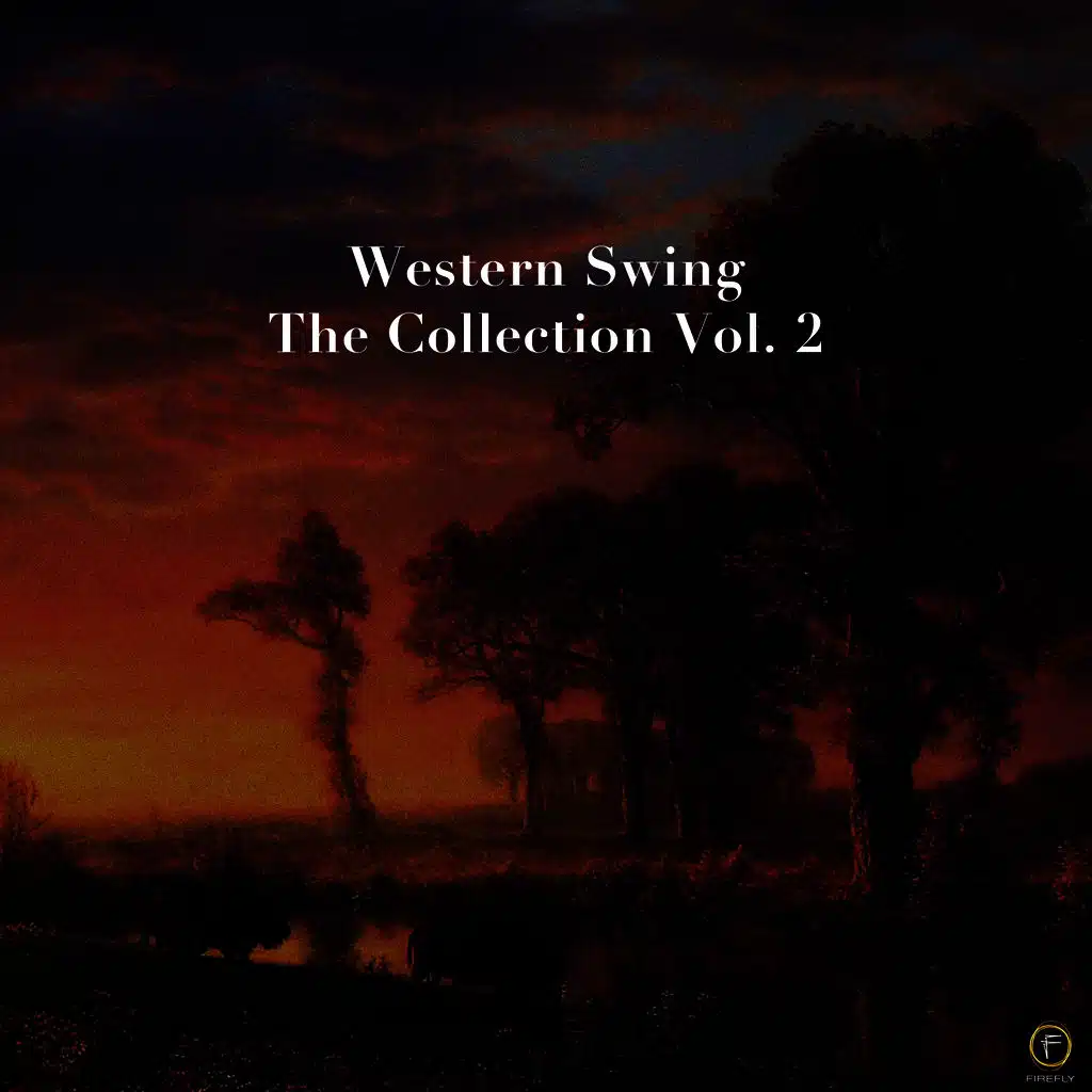 Western Swing: The Collection, Vol. 2