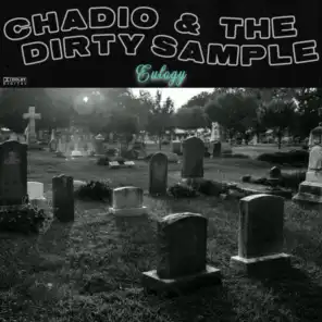 Chadio & The Dirty Sample