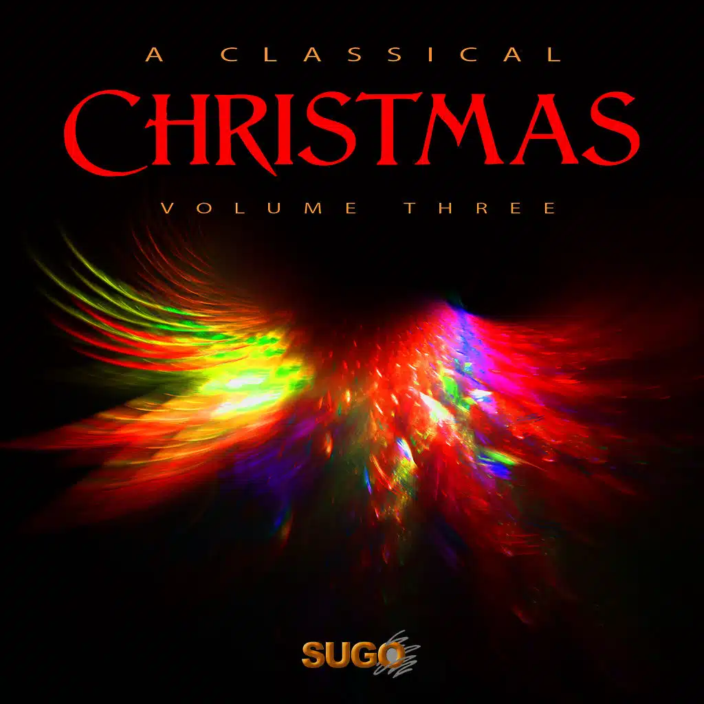 The Classical Christmas, Vol. 3