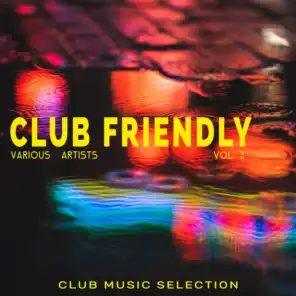 Club Friendly, Vol. 3
