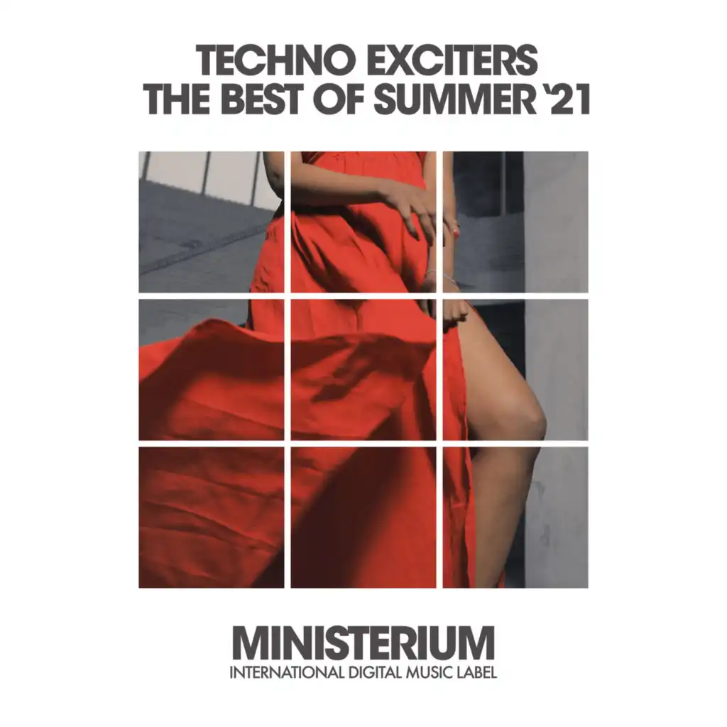 Techno Exciters (The Best Of Summer '21)