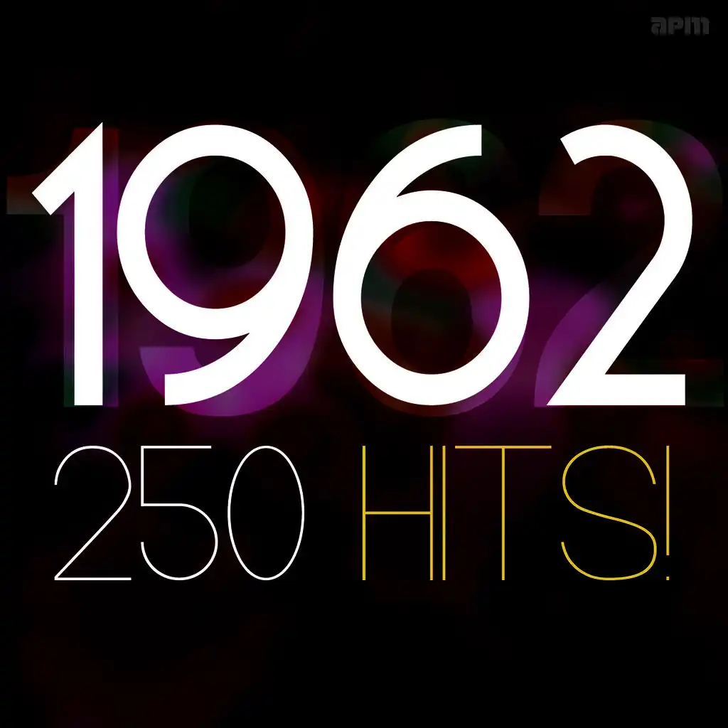 1962 - 250 Hits!