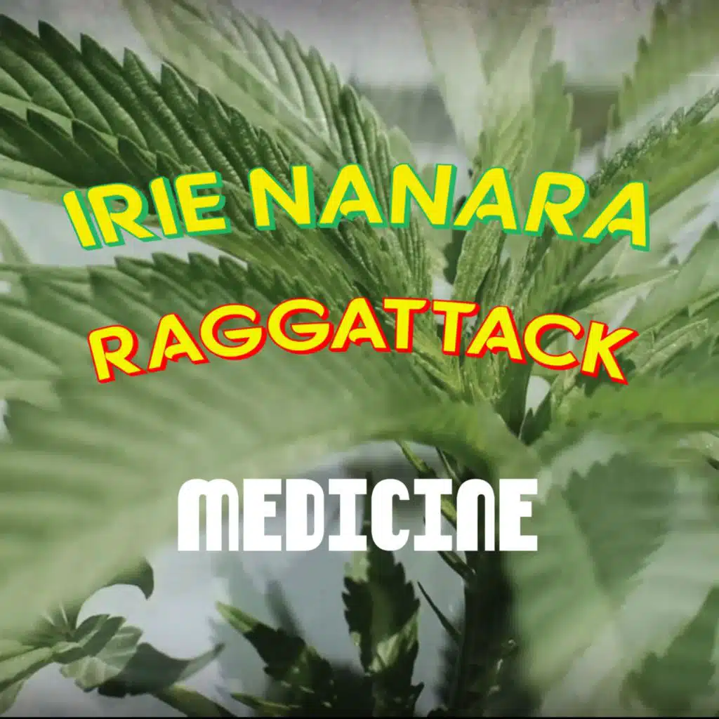 Irie Nanara & Raggattack