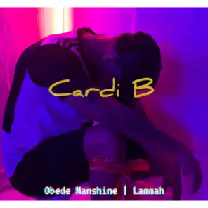 Cardi B (feat. Lammah)
