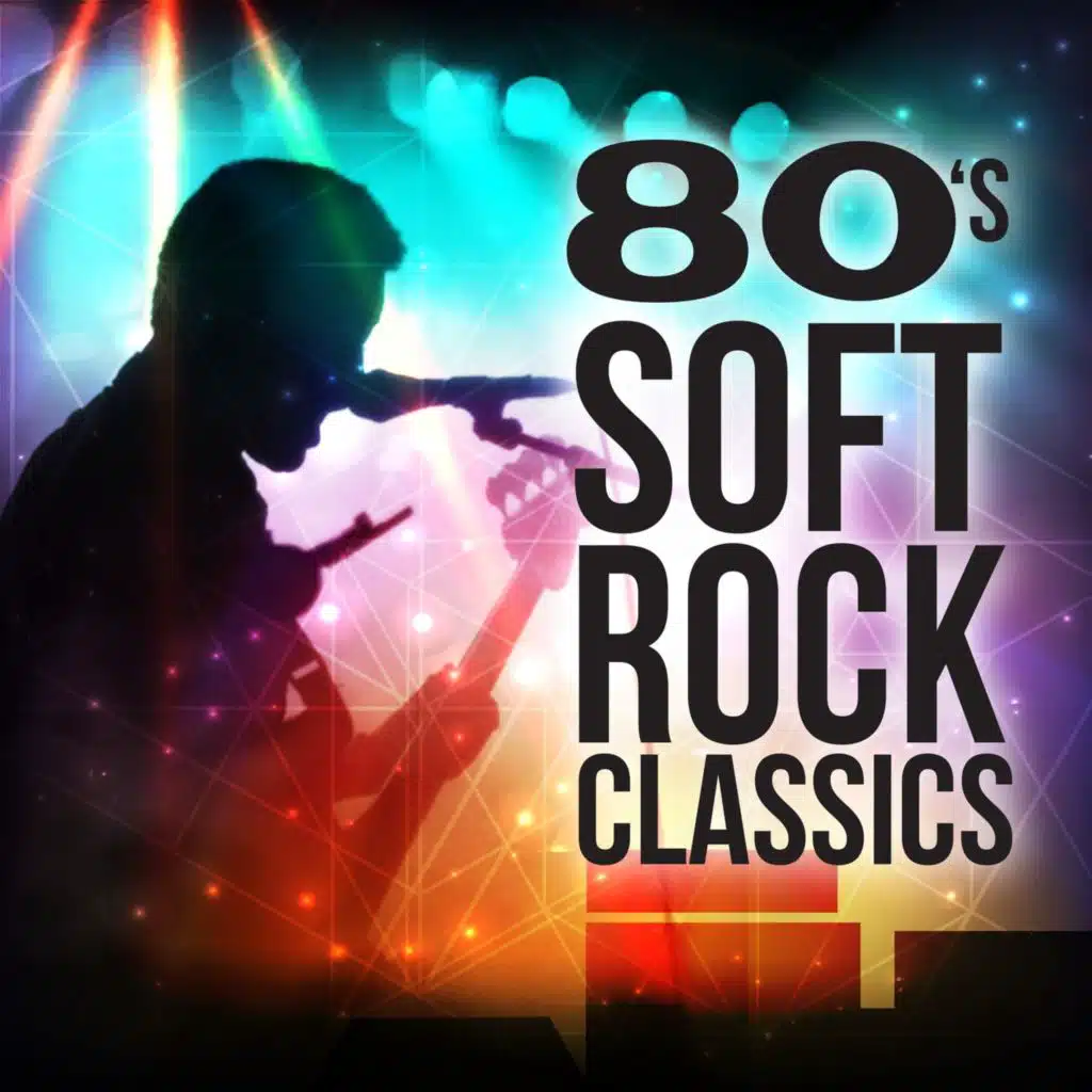 80's Soft Rock Classics