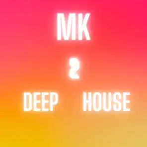 Deep House 2 (Remix)