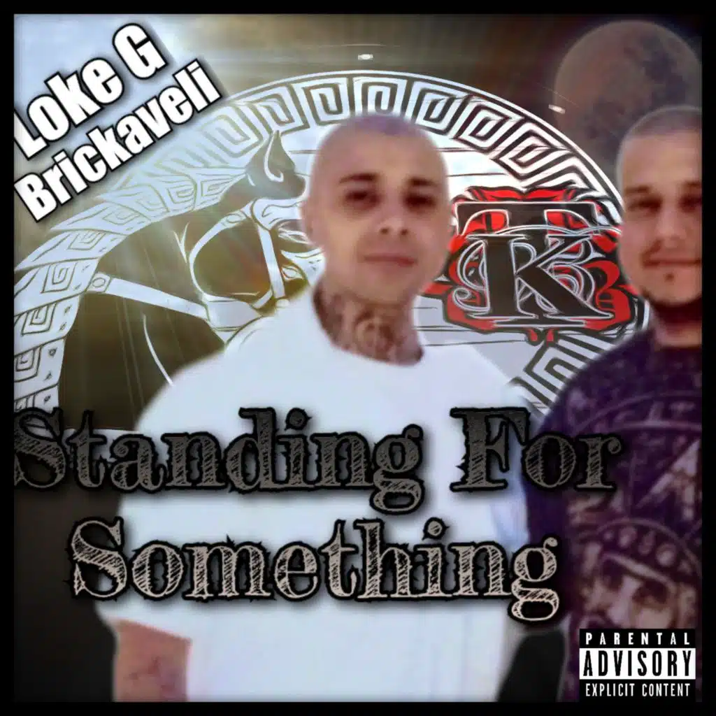 Standing For Something (feat. Brickaveli)