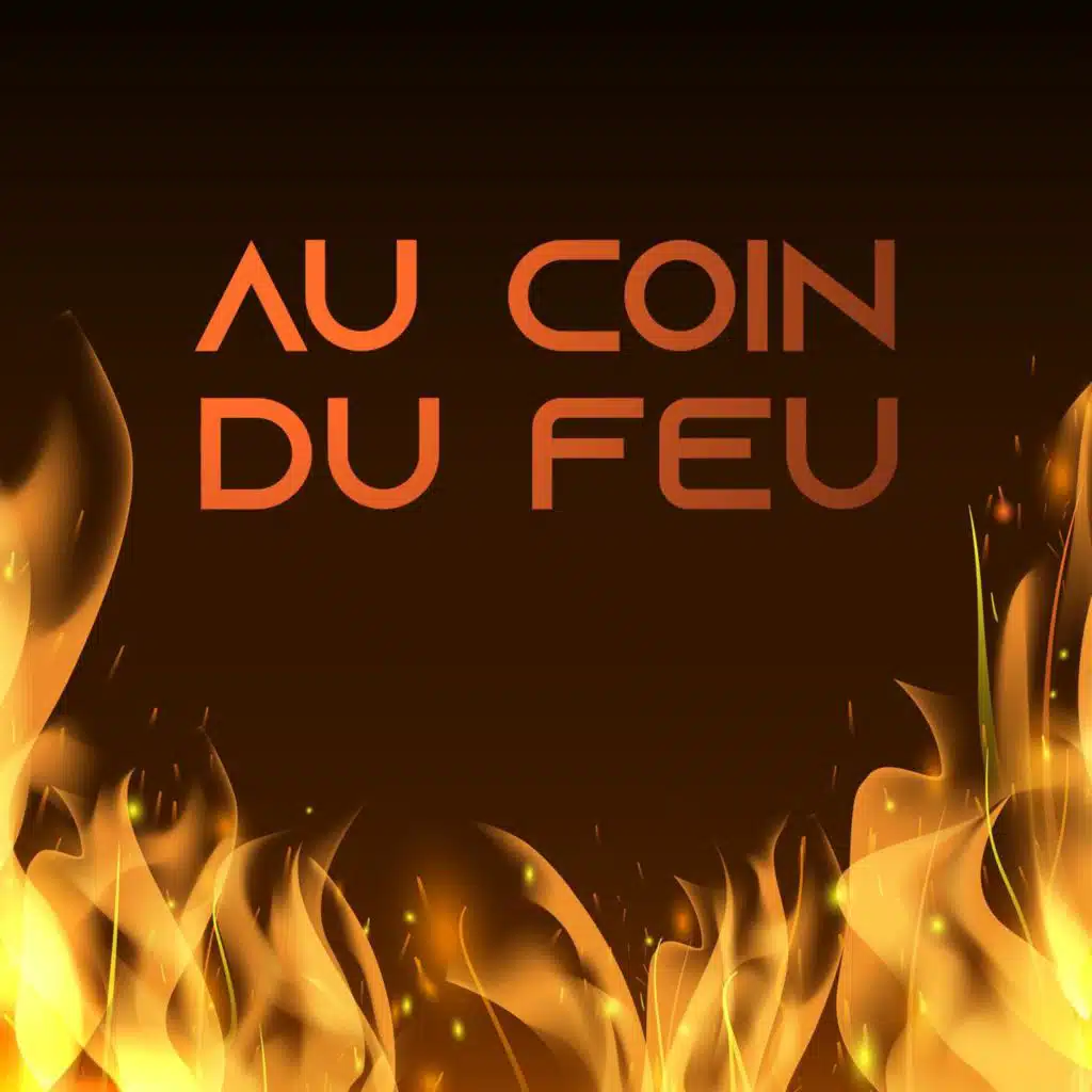 Au Coin Du Feu