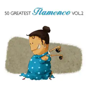 50 Greatest Flamenco Vol. 2